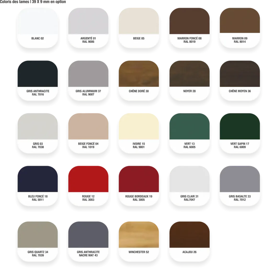 Coloris des lames 39 X 9 mm en option